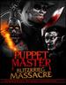 Bunker of Blood 1: Puppet Master Blitzkrieg Massacre