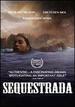 Sequestrada