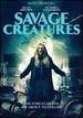 Savage Creatures
