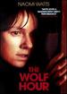 The Wolf Hour