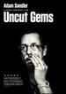 Uncut Gems