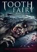 Tooth Fairy: the Root of Evil