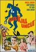 Let's Kill Uncle