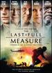The Last Full Measure