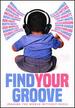 Find Your Groove