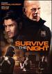 Survive the Night-Dvd