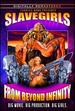 Slave Girls From Beyond Infinity (Remastered)