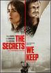 The Secrets We Keep [Dvd]
