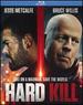 Hard Kill