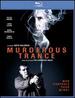 Murderous Trance