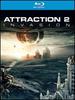 Attraction 2: Invasion