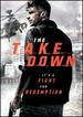 The Take Down
