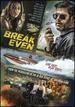 Break Even