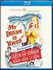 My Dream is Yours [Blu-Ray]
