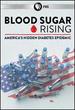 Blood Sugar Rising