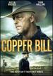 Copper Bill Dvd