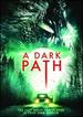 Dark Path, a Dvd