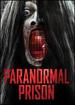 Paranormal Prison