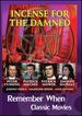 Incense for the Damned