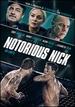 Notorious Nick-Dvd