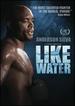Anderson Silva: Like Water