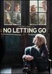 No Letting Go [Dvd]
