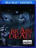 Brain Dead [Blu-Ray]