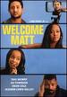 Welcome Matt