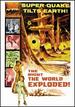 The Night the World Exploded