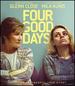 Four Good Days