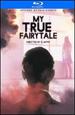 My True Fairytale