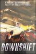 Downshift