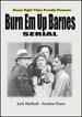 Burn Em Up Barnes