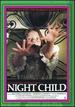 The Night Child-Special Edition