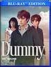 Dummy [Blu-Ray]