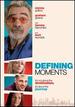 Defining Moments