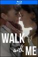 Walk With Me