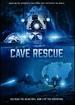 Cave Rescue (Aka the Cave)