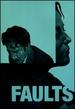 Faults Dvd