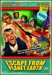 Escape From Planet Earth