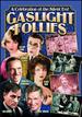 Gaslight Follies