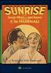 Sunrise-a Song of Two Humans (Limited Edition)