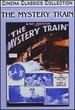 The Mystery Train