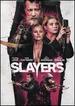 Slayers