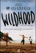 Wildhood [Dvd]