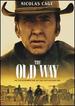 The Old Way [Dvd]