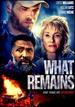 What Remains