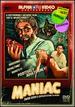 Maniac