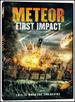 Meteor: First Impact
