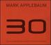 Mark Applebaum: 30
